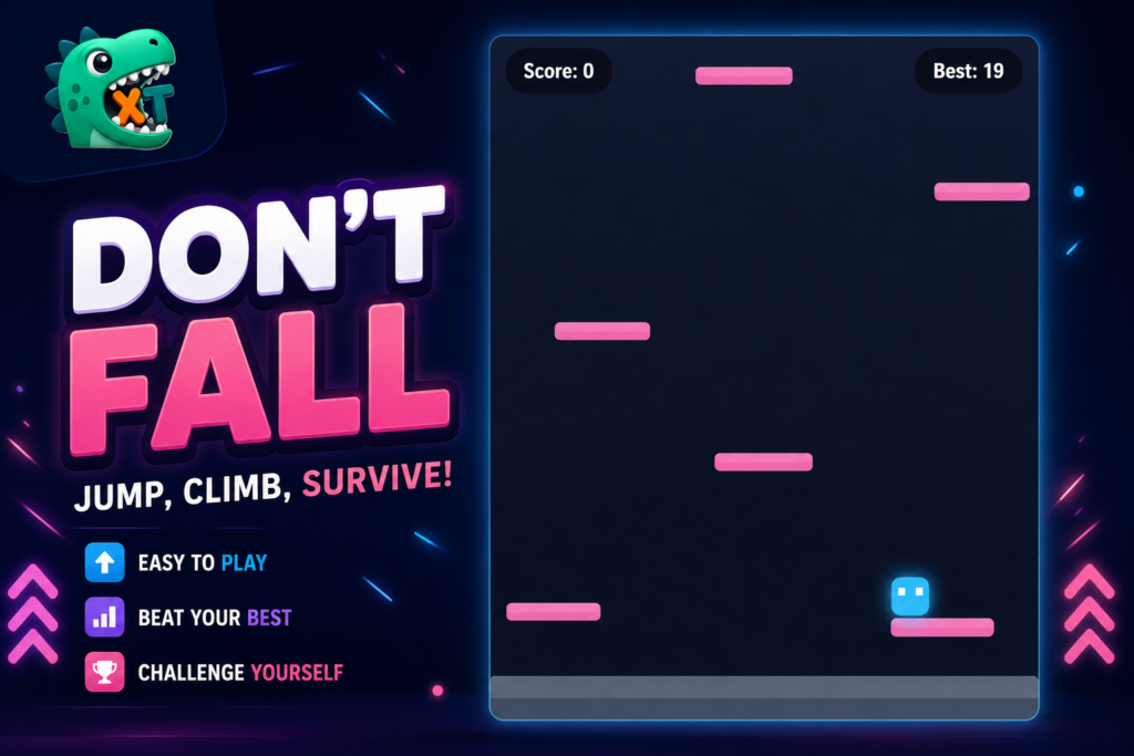 Don’t Fall Don’t Fall